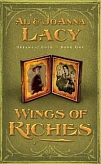 Wings of Riches (Paperback)