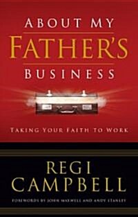 About My Fathers Business (Hardcover)