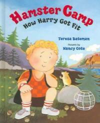 Hamster Camp (School & Library) - How Harry Got Fit
