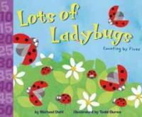 Lots of Ladybugs! (Library Binding) - Counting By Fives
