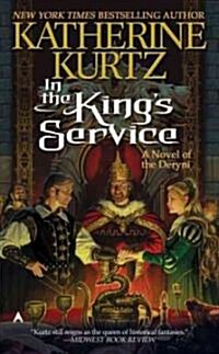 In the Kings Service (Mass Market Paperback, Reprint)