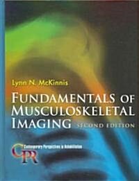 Fundamentals of Musculoskeletal Imaging (Hardcover, CD-ROM, 2nd)