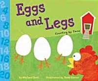 Eggs and Legs: Counting by Twos (Library Binding)