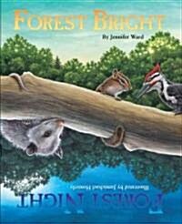 Forest Bright, Forest Night (Paperback)