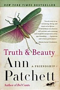 Truth & Beauty: A Friendship (Paperback, Deckle Edge)