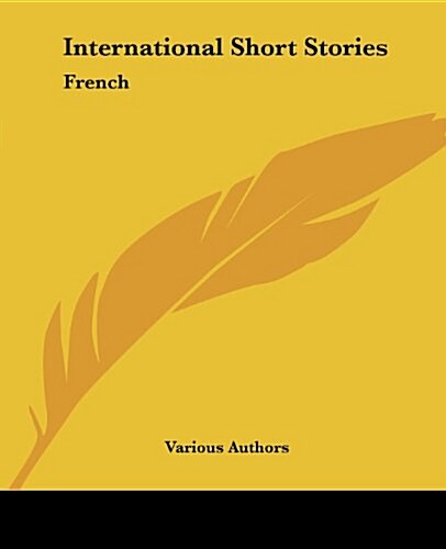 International Short Stories: French (Paperback)