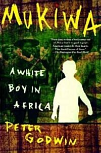 [중고] Mukiwa: A White Boy in Africa (Paperback)
