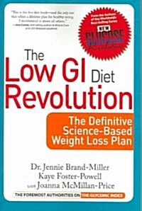 Low GI Diet Revolution: The Definitive Science-Based Weight Loss Plan (Paperback)