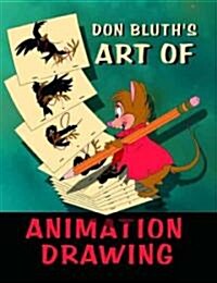 Art Of Animation Drawing (Paperback)