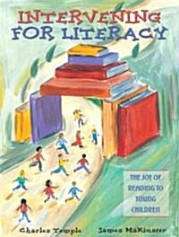 Intervening For Literacy (Paperback)