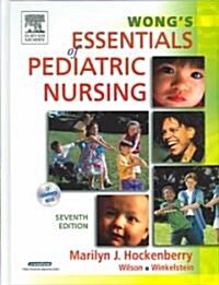 Wongs Essentials Of Pediatric Nursing (Hardcover, CD-ROM, 7th)