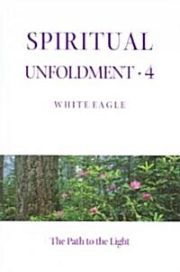 Spiritual Unfoldment (Paperback)