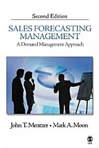 Sales Forecasting Management: A Demand Management Approach (Paperback, 2)