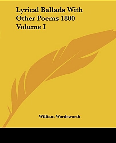 Lyrical Ballads with Other Poems 1800 Volume I (Paperback)