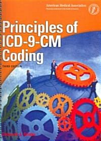 Principles of ICD-9-CM Coding (Paperback, 3rd, Spiral)