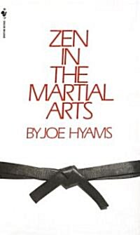 Zen in the Martial Arts (Mass Market Paperback)