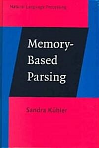 Memory-Based Parsing (Hardcover)