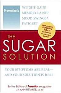 The Sugar Solution (Hardcover, 1st)