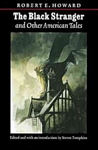 The Black Stranger And Other American Tales (Paperback)