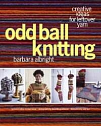Odd Ball Knitting (Paperback)