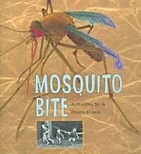 Mosquito Bite (Hardcover)