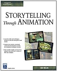 Storytelling Through Animation (Paperback)