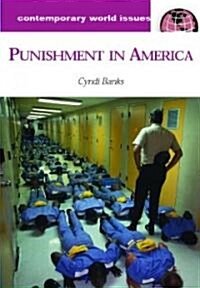 Punishment in America: A Reference Handbook (Hardcover)
