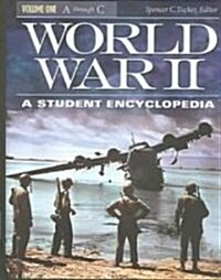 World War II [5 Volumes] : A Student Encyclopedia (Hardcover)