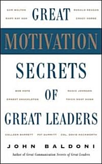 Great Motivation Secrets of Great Leaders (Hardcover)
