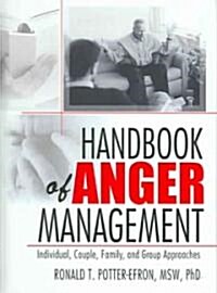 Handbook Of Anger Mangement (Hardcover)