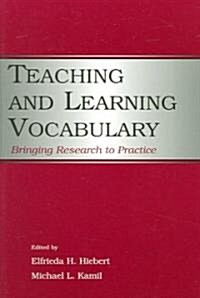Teaching and Learning Vocabulary: Bringing Research to Practice (Paperback)