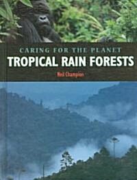 [중고] Tropical Rain Forests (Library)