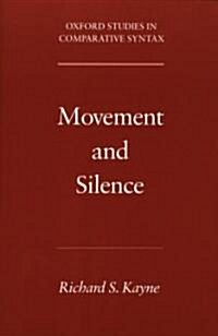 Movement And Silence (Paperback)