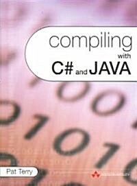 Compiling With C# And Java (Paperback)
