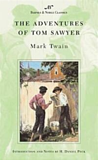 The Adventures of Tom Sawyer (Barnes & Noble Classics Series) (Mass Market Paperback)