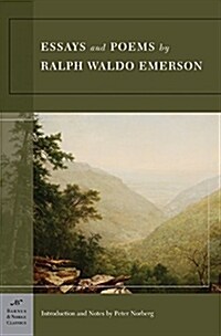 Essays and Poems by Ralph Waldo Emerson (Barnes & Noble Classics Series) (Paperback)