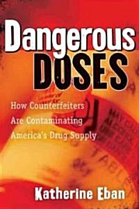Dangerous Doses (Hardcover)