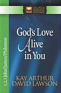 Gods Love Alive in You (Paperback)