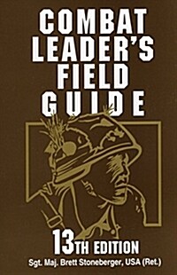 Combat Leaders Field Guide (Paperback, 13)