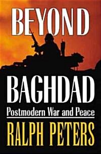 Beyond Baghdad: Postmodern War and Peace (Paperback)