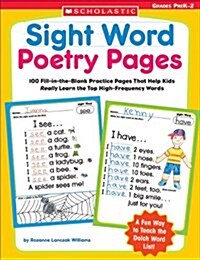 [중고] Sight Word Poetry Pages: 100 Fill-In-The-Blank Practice Pages That Help Kids Really Learn the Top High-Frequency Words (Paperback)