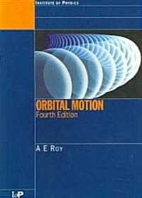 Orbital Motion (Paperback, 4 ed)