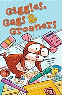 Giggles, Gags & Groaners (Paperback)