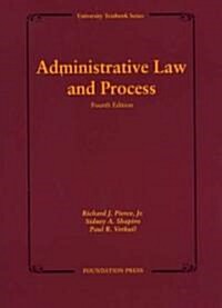 Administrative Law And Process (Paperback, 4th)
