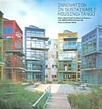 Innovation in Sustainable Housing (Paperback)