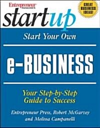Start Your Own E-business (Paperback)