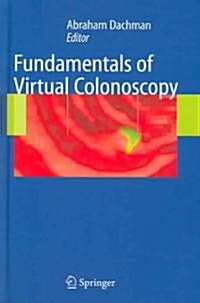 Fundamentals Of Virtual Colonoscopy (Hardcover)