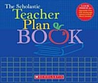 The the Scholastic Teacher Plan Book (Updated) (Paperback)