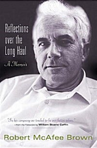 Reflections Over the Long Haul: A Memoir (Hardcover)