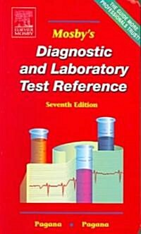 Mosbys Diagnostic And Laboratory Test Reference (Paperback, 7th)